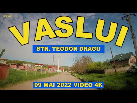 Orasul VASLUI pe str Teodor DRAGU mai 2022 video 4k