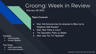 Iskander & Relations with Russia | Attempted Coup? | Opposition | Boeing 737 Hijacked? (Ep #52)