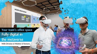 Your team’s office space. Fully digital in the Metaverse!
