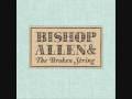 Bishop Allen - The News From Your Bed 