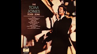Funny How Time Slips Away - Tom Jones Original 33 1968