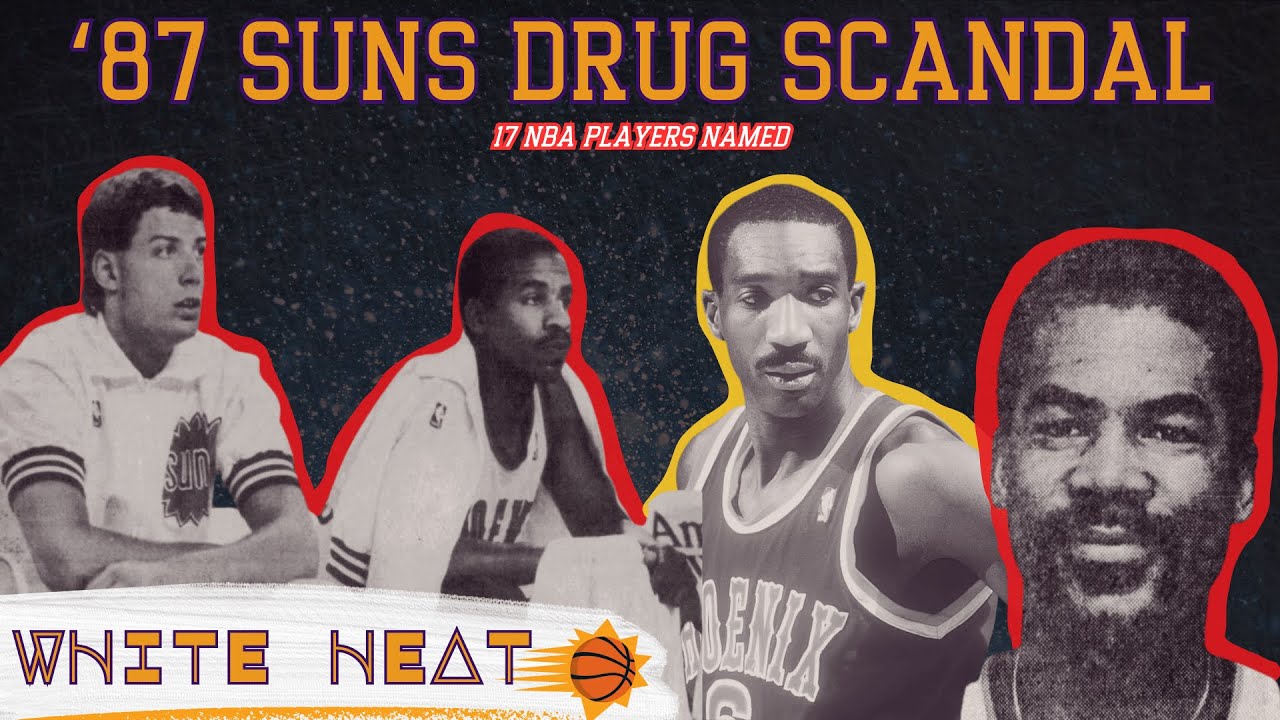 White Heat: The 1987 Phoenix Suns Cocaine Scandal