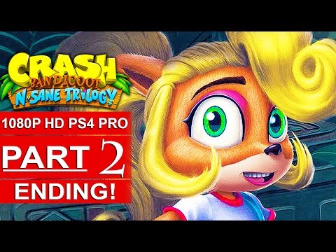 CRASH BANDICOOT 2 ENDING N. Sane Trilogy Gameplay Walkthrough Part 2 [1080p HD PS4] - No Commentary