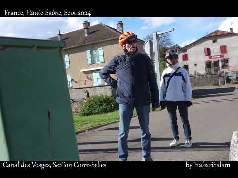 Canal des VOSGES, de Corre à Selles,  France à Vélo, La Voie Bleue, Haute Saône, Sept 2024 +