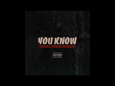 Slick Bullet ft.  Dubzeno & New Machine -  You Know