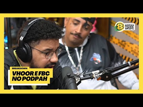 VHOOR e FBC no Podpah 💛 #MEPB