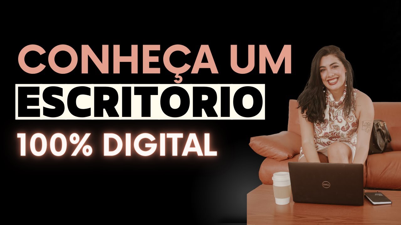Como funciona o escritório 100% digital? | Tudo sobre escritório 100% digital