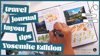 Travel Journal Layout Tips Using the Wanderlust Passport 🌄 Yosemite Theme