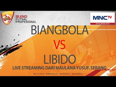 BIANGBOLA VS LIBIDO (2 - 5) - Blend Futsal Profesional FULL
