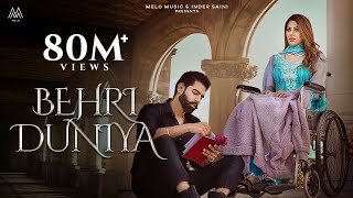 BEHRI DUNIYA (Full Video) Parmish Verma Ft Nikki T