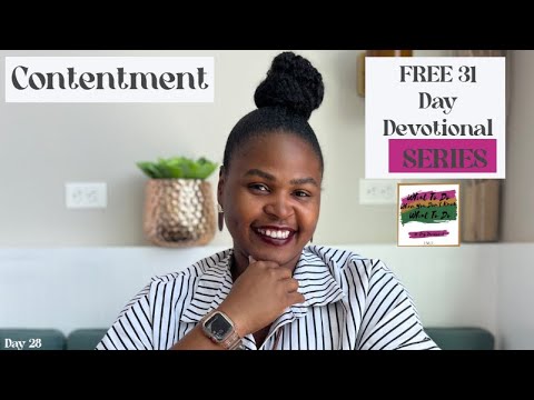 Contentment | FREE 31 Day Devotional | Janay’ | Day28