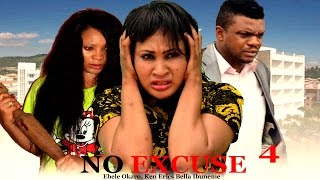 No Excuse Season 4   - 2016 Latest Nigerian Nollyw