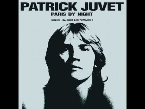 Patrick Juvet - Ou' Sont Les Femmes (1977)