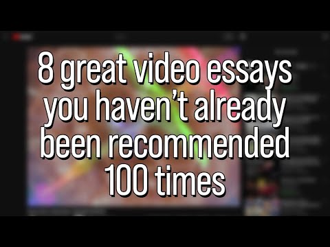 here are some video essays you HAVEN'T already seen a hundred times