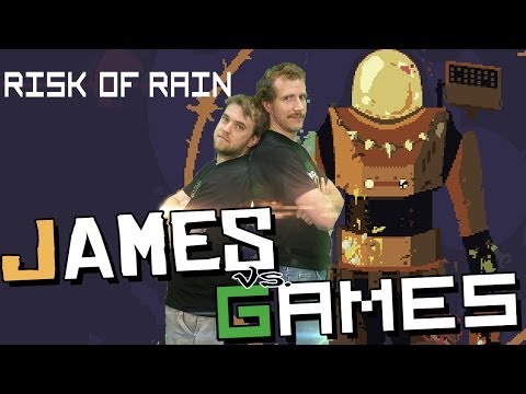 James vs Games Episode 49 - Risk of Rain