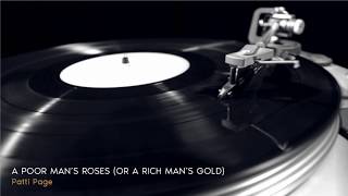 Golden Love Songs ǀ Patti Page - A Poor Man&#39;s Roses (Or A Rich Man&#39;s Gold)