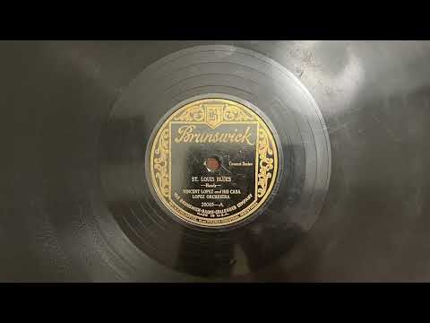 St. Louis Blues - Vincent Lopez and His Casa Lopez Orchestra - 1928