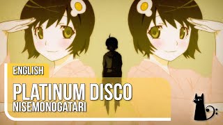 Platinum Disco (Nisemonogatari) ENGLISH COVER ft. @L-TRAIN