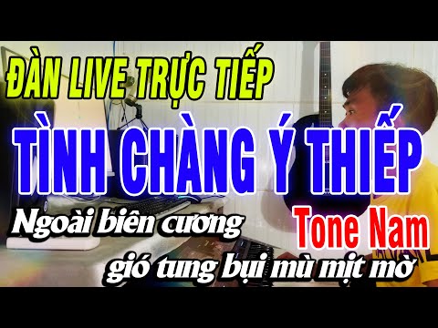 Karaoke Tinh Chàng Ý Thiếp Tone Nam Nhạc Sống Đàn Trực Tiếp