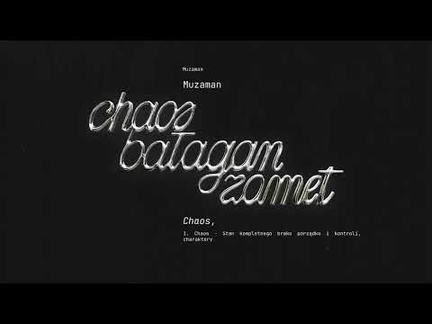 Muzaman - Chaos, bałagan, zamęt ft. Bronx7, Kamil Zadrożny