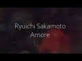Ryuichi Sakamoto - Amore