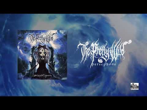 THE PRETTY WILD - persephone (Official Audio)