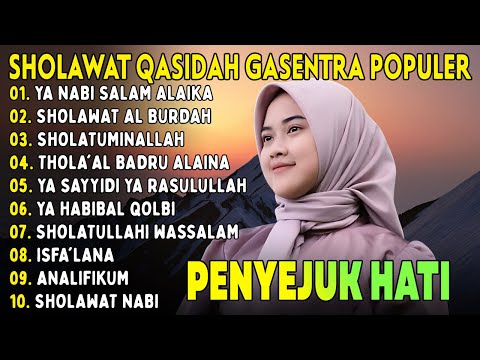 SHOLAWAT QASIDAH PENYEJUK HATI GASENTRA PAJAMPANGAN - YA NABI SALAM ALAIKA - SHOLAWAT AL BURDAH