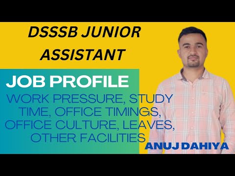 DSSSB Junior Assistant Job Profile #dsssb #dsssbldc #dsssbnotice #juniorassistant