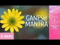 Ganesh Mantra Obstacle Breaker 8 Hours