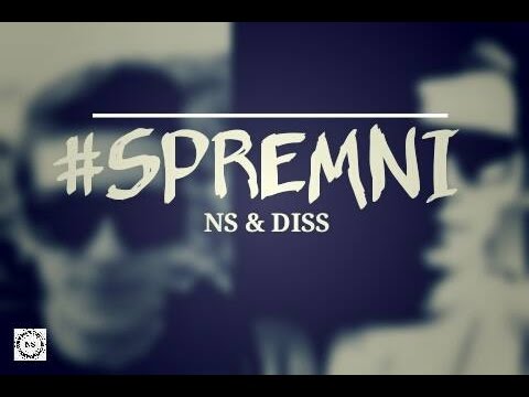 NS feat. Diss - Spremni (Lyrics Video)