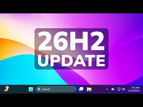 New Windows 11 Features Coming in 2026 - New Versions, Updates and more