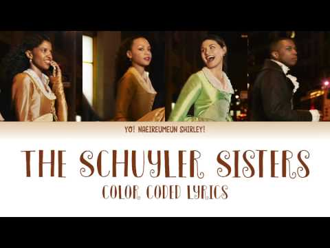 1-5. The Schuyler Sisters (Hamilton) - Color Coded Lyrics