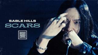 Scars - Sable Hills