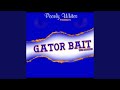 Gator Bait