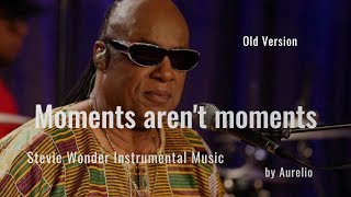 Stevie Wonder - Moments aren't moments - Karaoke (Old Version)
