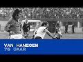 VAN HANEGEM | "Fantastisch voetbal laten zien in 1974 met Willem"