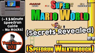 Super Mario World Speedrun Walkthrough | 100% Guide | Video Games 101