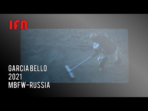 GARCIA BELLO - Mercedes Benz Fashion Week Russia 2021