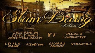 Slum Dawg Riddim ✶Re-Up Promo Mix Jan. 2016✶➤D&H Records By DJ O. ZION