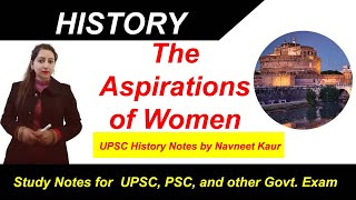 The Aspirations of Women | NCERT - History