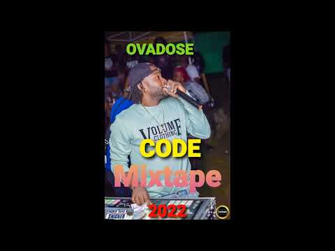 OVADOSE   CODE MIXTAPE  2022 RAW