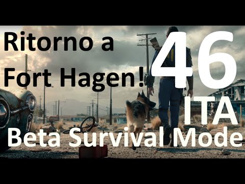 Fallout 4 Beta New Survival Mode Walkthrough ITA #46 Ritorno a Fort Hagen!