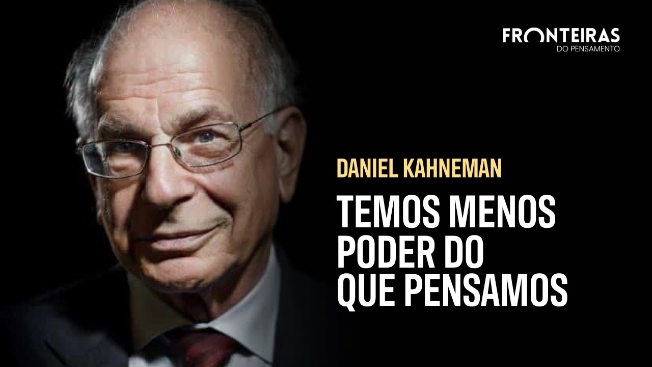 Daniel Kahneman: Dualidade Humana e Equilíbrio de Sucesso