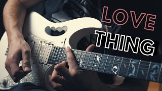 Download lagu Joe Satriani - LOVE THING ► Guitar Cover mp3
