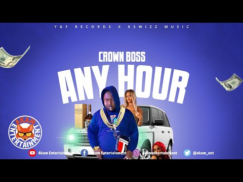 Crown Boss - Any Hour - November 2020