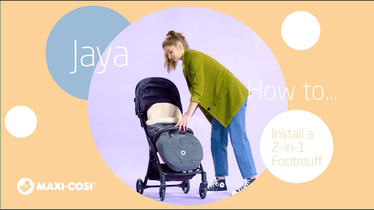 How to install 2-in-1 footmuff on Jaya