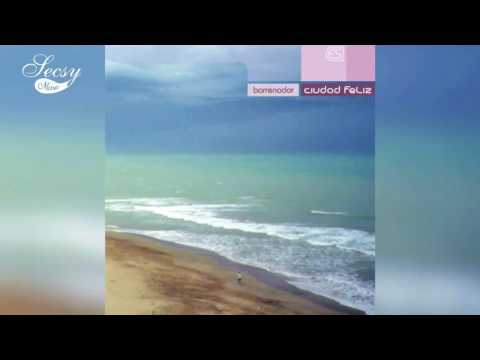 Ciudad Feliz - To Da Beat - Barrenador