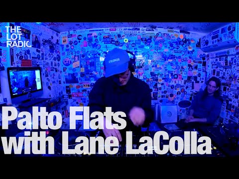 Palto Flats with Lane LaColla @TheLotRadio 05-03-2023