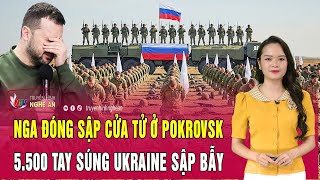 Chiến sự Ukraine: Nga đóng sập cửa tử ở Pokrovsk, 5.500 tay súng Ukraine sập bẫy