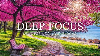 Concentration Music for Studying - 12 Hours of Ambient Study Music to Concentrate, Improve Memory #5